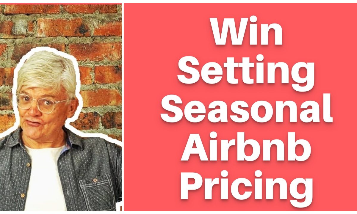 How to Set Custom Airbnb seasonal pricing