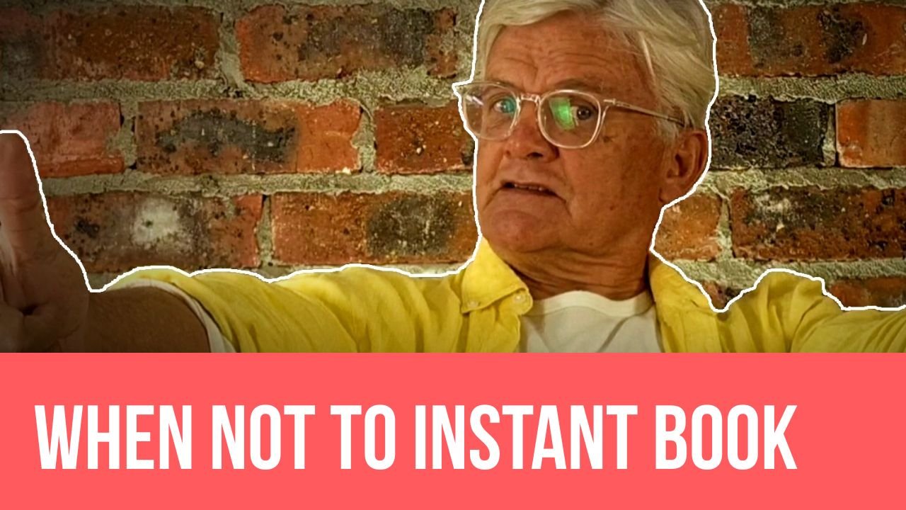 When Do Airbnb Instant Bookings